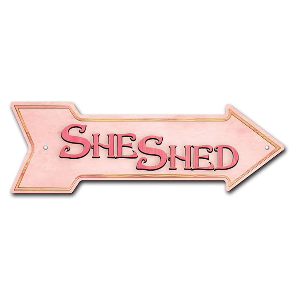 She Shed Arrow Sign Funny Home Decor 24in Wide